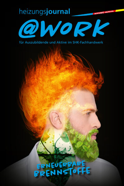 @work-Magazin – Ausgabe 4/2024 Thema "Erneuerbare Brennstoffe"